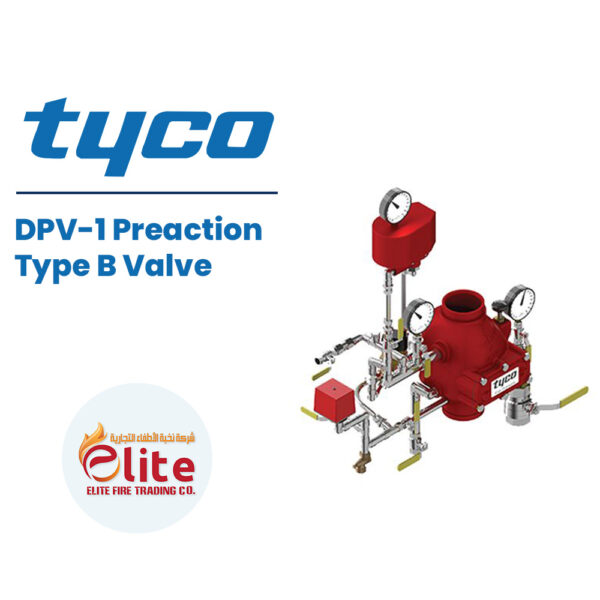 Tyco DPV 1 Preaction Type B Valve in Saudi Arabia شركة نخبة الأطفاء التجارية Elitefire |