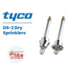 Tyco DS 2 Dry Sprinklers in Saudi Arabia شركة نخبة الأطفاء التجارية Elitefire |