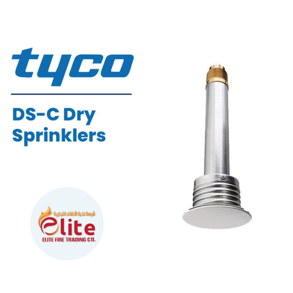 Tyco DS C Dry Sprinklers in Saudi Arabia شركة نخبة الأطفاء التجارية Elitefire |