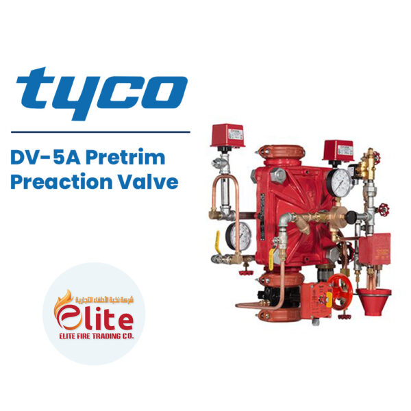 Tyco DV 5A Pretrim Preaction Valve in Saudi Arabia شركة نخبة الأطفاء التجارية Elitefire |