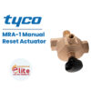 Tyco MRA 1 Manual Reset Actuator in Saudi Arabia شركة نخبة الأطفاء التجارية Elitefire |