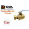 HD Fire Protect Test and Drain Valves in Saudi Arabia شركة نخبة الأطفاء التجارية Elitefire |