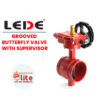 Lede GROOVED BUTTERFLY VALVE WITH SUPERVISOR in Saudi Arabia شركة نخبة الأطفاء التجارية Elitefire 1 |