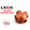 Lede GROOVED REDUCING CROSS in Saudi Arabia شركة نخبة الأطفاء التجارية Elitefire |