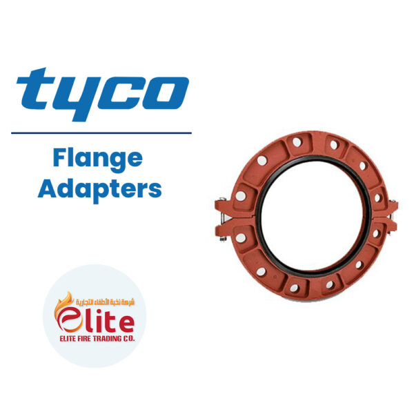 Tyco Flange Adapters in Saudi Arabia شركة نخبة الأطفاء التجارية Elitefire |