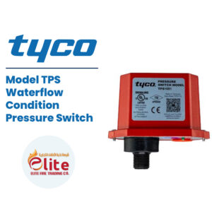 Tyco Model TPS Waterflow Condition Pressure Switch in Saudi Arabia شركة نخبة الأطفاء التجارية Elitefire |