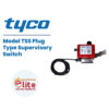 Tyco Model TSS Plug Type Supervisory Switch in Saudi Arabia شركة نخبة الأطفاء التجارية Elitefire |