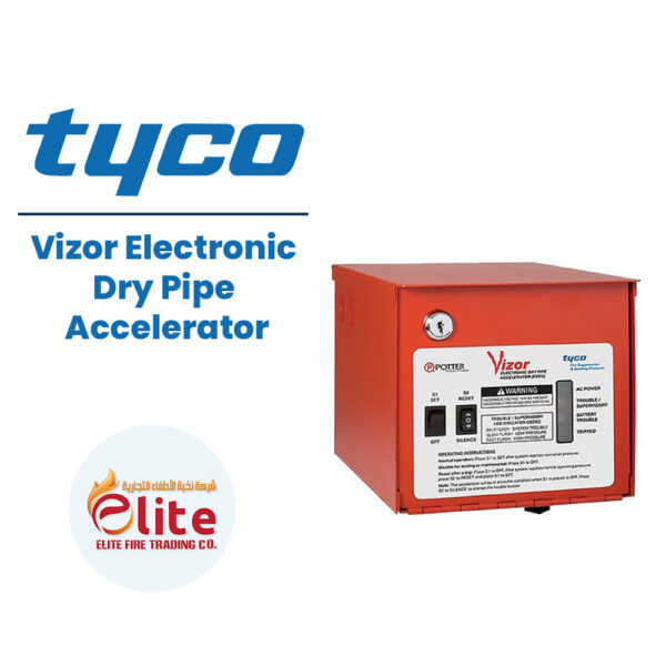 Tyco Vizor Electronic Dry Pipe Accelerator in Saudi Arabia شركة نخبة الأطفاء التجارية Elitefire |