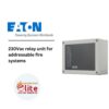 EATON 230Vac relay unit for addressable fire systems in Saudi Arabia |