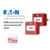 EATON BiWire two wire fire alarm manual call point in Saudi Arabia |