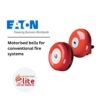 EATON Motorised bells for conventional fire systems in Saudi Arabia |