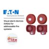 EATON Visual alarm devices VADs for addressable fire systems in Saudi Arabia |