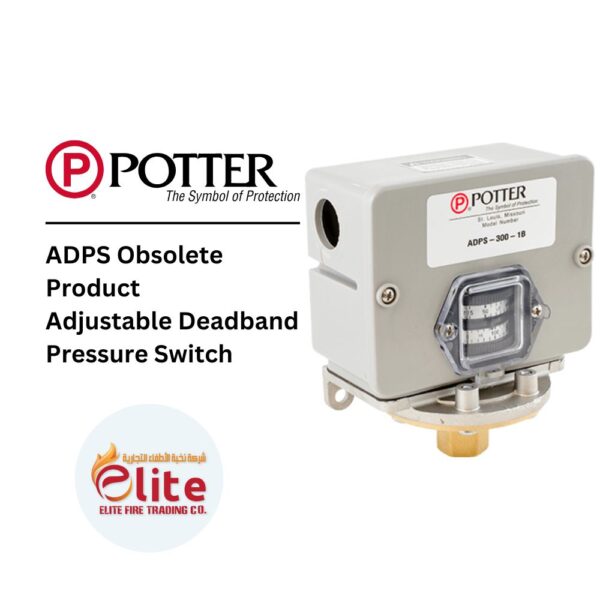 Potter - ADPS Obsolete Product Adjustable Deadband Pressure Switch - in Saudi Arabia