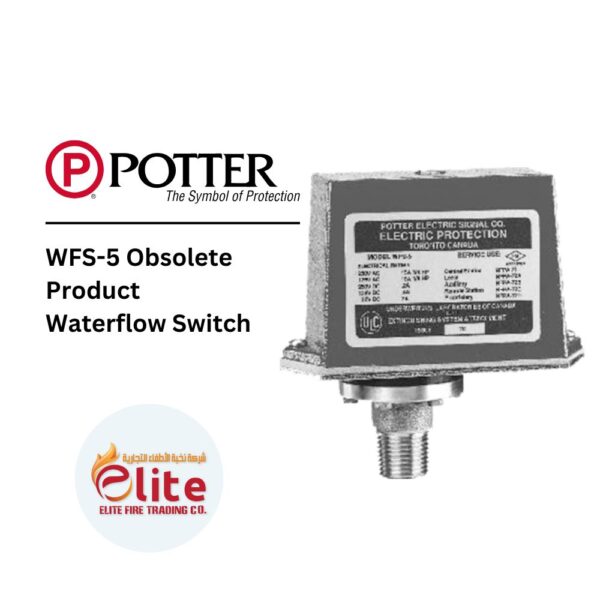 Potter - WFS-5 Obsolete Product Waterflow Switch - in Saudi Arabia